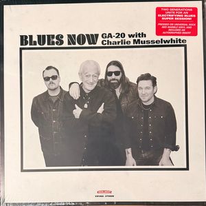GA-20 With Charlie Musselwhite – Blues Now