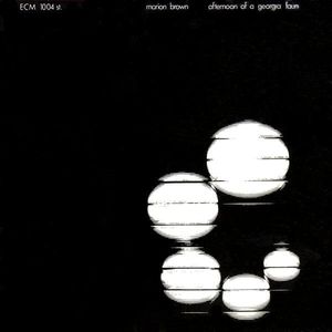 Marion Brown – Afternoon Of A Georgia Faun