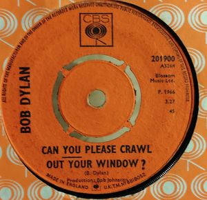 Can You Please Crawl Out Your Window? by Bob Dylan