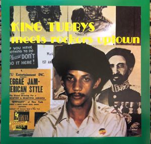 Augustus Pablo – King Tubbys Meets Rockers Uptown