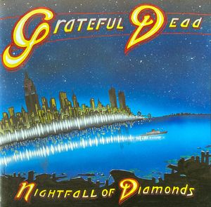 The Grateful Dead – Nightfall Of Diamonds