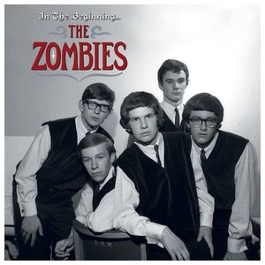 In The Beginning... by The Zombies