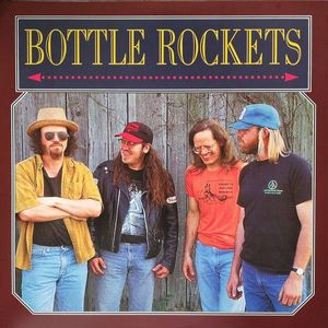 Bottle Rockets cover