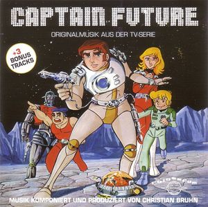 Christian Bruhn – Captain Future (Originalmusik Aus Der TV-Serie)