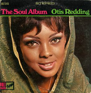 Otis Redding – The Soul Album