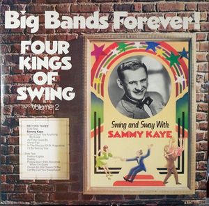 Big Bands Forever! Four Kings Of Swing Volume 2 cover