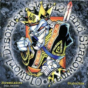 Old World Disorder, Skam2? And Shadowman – Shyhalüde / 3hree6ix5ive