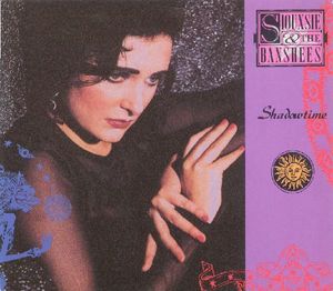 Siouxsie & The Banshees – Shadowtime