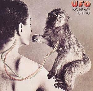 No Heavy Petting by UFO