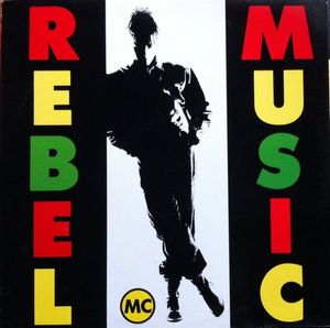 Rebel MC – Rebel Music