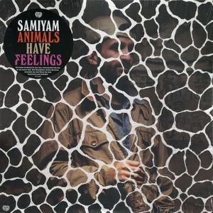 Samiyam – Animals Have Feelings