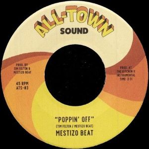 Mestizo Beat – Poppin' Off