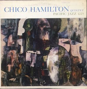 Chico Hamilton Quintet by The Chico Hamilton Quintet