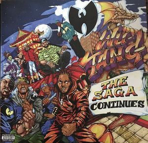 Wu-Tang Clan – The Saga Continues