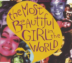 The Most Beautiful Girl In The World by The Artist (Formerly Known As Prince)