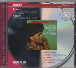 Vier Letzte Lieder / Wesendonk-Lieder by Richard Strauss /  Richard Wagner /  Jessye Norman /  Kurt Masur /  Gewandhausorchester Leipzig /  Sir Colin Davis /  London Symphony Orchestra