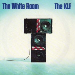 The White Room by The KLF