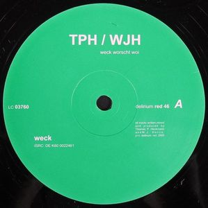 T.P.H. & W.J.H. – Weck Worscht Woi
