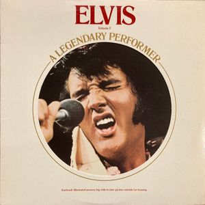 A Legendary Performer - Volume 1 by Elvis Presley
