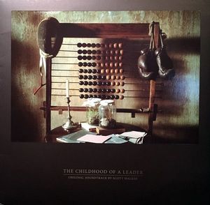 The Childhood Of A Leader by Scott Walker The Childhood Of A Leader by Scott Walker