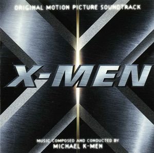 X-Men (Original Motion Picture Soundtrack) cover