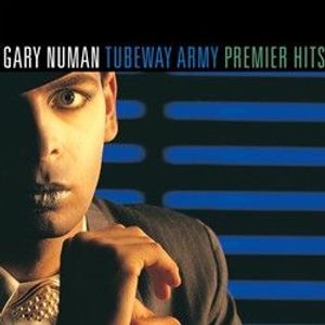 Premier Hits by Gary Numan /  Tubeway Army