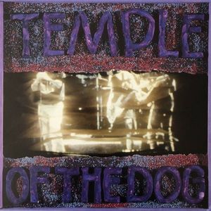 Temple Of The Dog by Temple Of The Dog