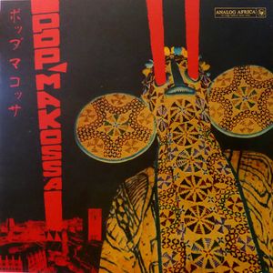 Various – Pop Makossa (The Invasive Dance Beat Of Cameroon 1976​-​1984)