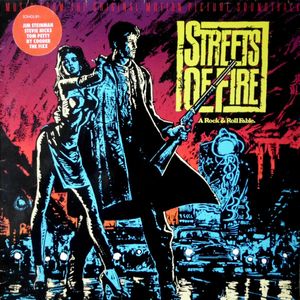 Streets Of Fire - Music From The Original Motion Picture Soundtrack by Various
