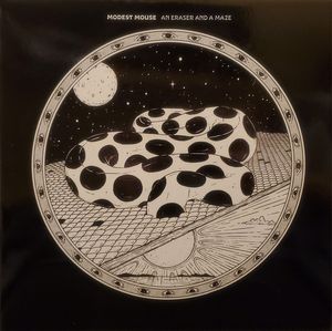 Modest Mouse – An Eraser And A Maze