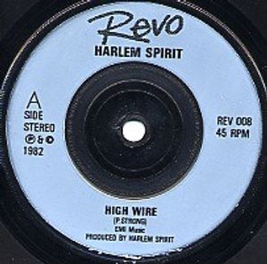 High Wire / Love Is The Game by Harlem Spirit High Wire / Love Is The Game by Harlem Spirit