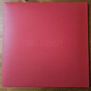 How To Make Gravy - Official Movie Soundtrack cover