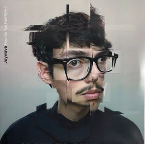 How Do You Feel Now? cover