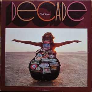 Decade by Neil Young