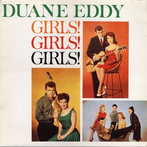 Girls! Girls! Girls! by Duane Eddy