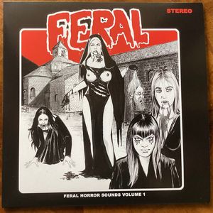 Feral Horror Sounds Volume 1 by Feral