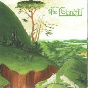 The Landfill by Fruit Bats