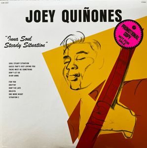Joey Quiñones – Inna Soul Steady Situation