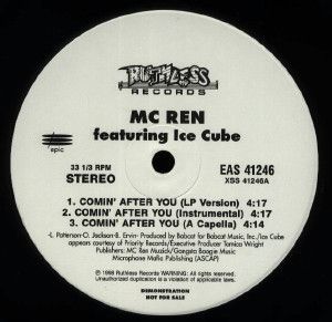 Comin' After You by MC Ren
