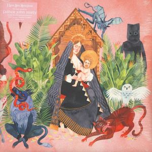 I Love You, Honeybear by Father John Misty