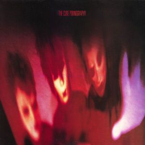 Pornography by The Cure