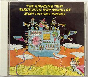 The Amazing New Electronic Pop Sound Of Jean Jacques Perrey cover
