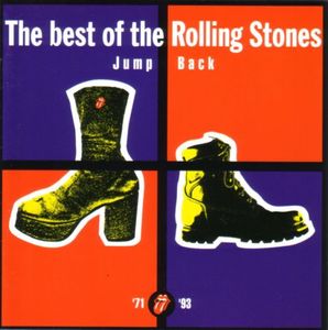 The Rolling Stones – Jump Back (The Best Of The Rolling Stones '71 - '93)