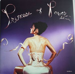 Princess Of Power (Deluxe) by Marina