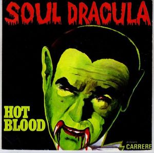 Hot Blood – Soul Dracula
