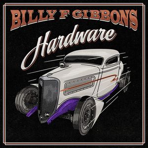 Hardware by Billy Gibbons
