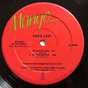Papa Levi – Mi God-Mi King / In-A-Mi-Yard