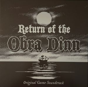 Return Of The Obra Dinn by Lucas Pope