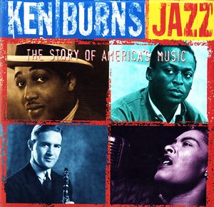 Ken Burns Jazz: The Story Of America's Music by Various