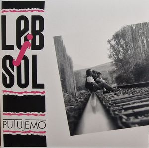 Putujemo by Leb I Sol